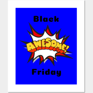 Black AWESOME Friday Posters and Art